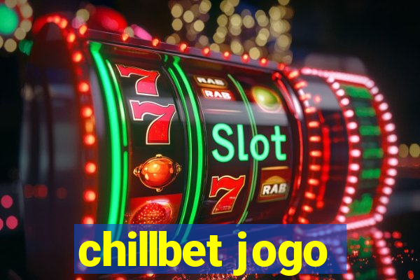 chillbet jogo